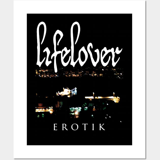 Lifelover - Erotik - depressive rock - post punk Wall Art by ExLibrisHomee